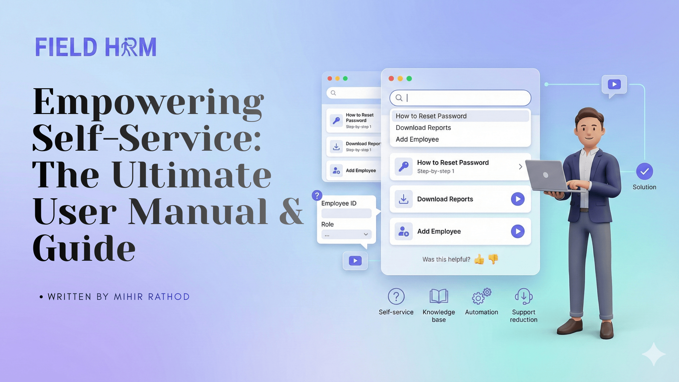 Empowering Self-Service: The Ultimate User Manual & Guide